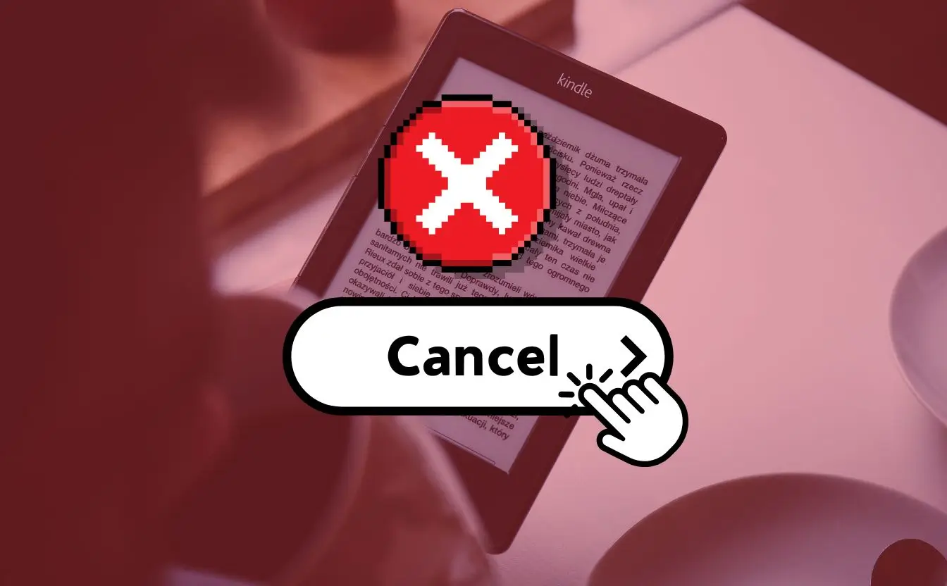 Cancel Kindle Unlimited